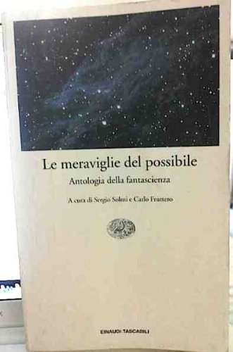 Cover of Le meraviglie del possibile: Antologia della fantascienza
