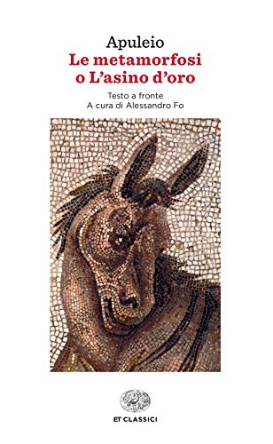 Cover of Le metamorfosi o L'asino d'oro. Testo latino a fronte