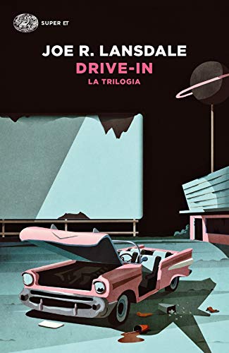 Cover of Drive-in. La trilogia