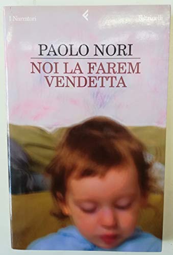 Cover of Noi la farem vendetta