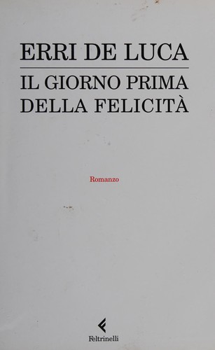 Cover of Il giorno prima della felicità