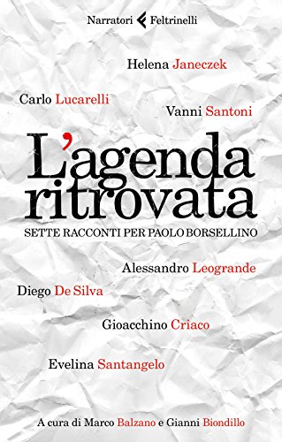 Cover of L'agenda ritrovata. Sette racconti per Paolo Borsellino