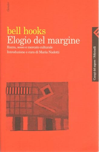 Cover of Elogio del margine: razza, sesso e mercato culturale
