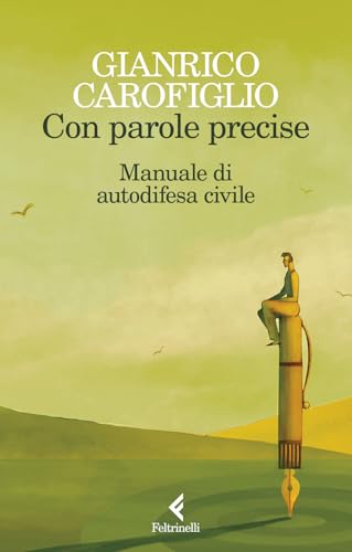 Cover of Con parole precise. Manuale di autodifesa civile