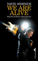 Cover of We are alive. Ritratto di Bruce Springsteen