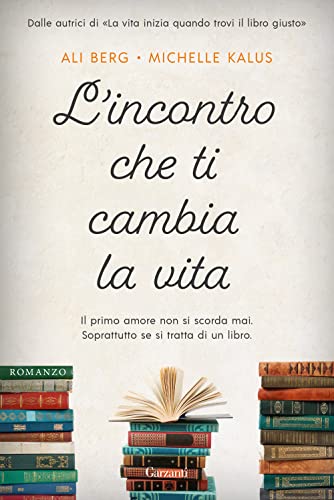 Cover of L'incontro che ti cambia la vita