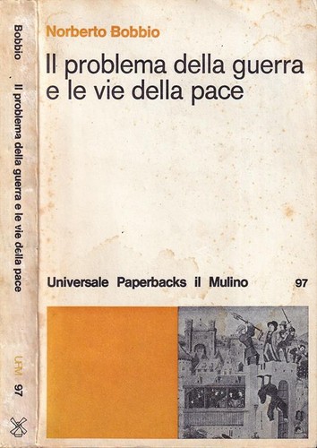 Cover of Il problema della guerra e le vie della pace