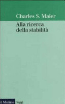 Cover of Alla ricerca della stabilità