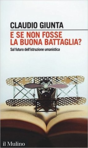 Cover of E se non fosse la buona battaglia?