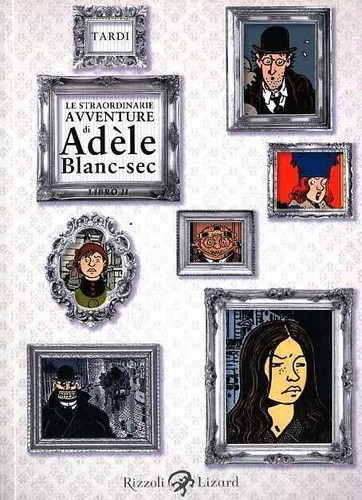 Cover of Le straordinarie avventure di Adéle Blanc-Sec - Libro 2