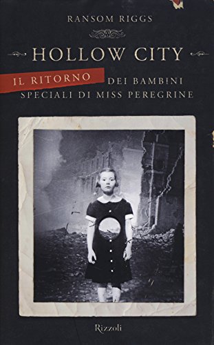 Cover of Hollow City: Il ritorno dei bambini speciali di Miss Peregrine