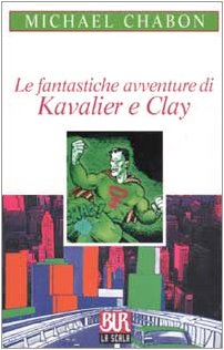 Cover of Le fantastiche avventure di Kavalier e Clay