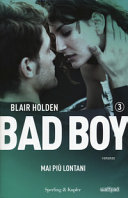 Cover of Mai più lontani. Bad boy