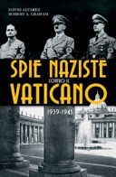 Cover of Spie naziste contro il Vaticano 1939-1945
