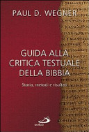 Cover of Guida alla critica testuale della Bibbia. Storia, metodi e risultati