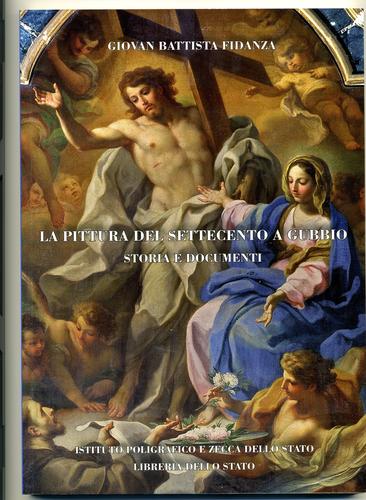 Cover of La pittura del Settecento a Gubbio