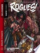 Cover of Rogues! La maledizione del pollo e altre storie