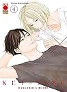 Cover of Kei x Yaku: Dangerous Buddy, Vol. 4