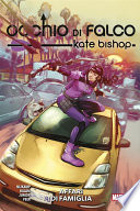 Cover of Occhio di Falco - Kate Bishop: Affari di famiglia
