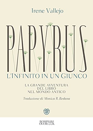 Cover of Papyrus. L'infinito in un giunco