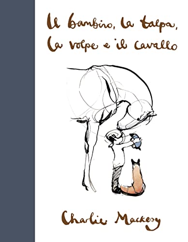 Cover of Il bambino, la talpa, la volpe e il cavallo