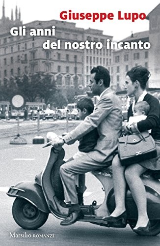 Cover of Gli anni del nostro incanto