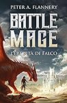 Cover of Battle Mage. L'eredità di Falco