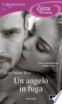 Cover of Un angelo in fuga (I Romanzi Extra Passion)