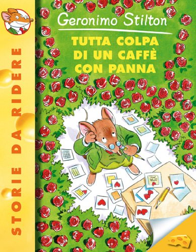 Cover of Tutta colpa di un caffè con panna