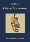 Cover of Il signore delle cento ossa