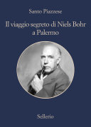 Cover of Il viaggio segreto di Niels Bohr a Palermo