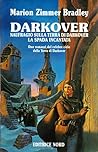 Cover of Darkover: Naufragio sulla terra di Darkover / La spada incantata: due romanzi del celebre ciclo della Terra di Darkover