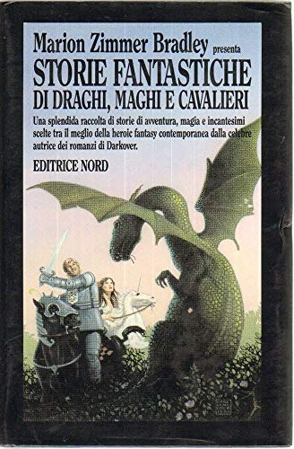Cover of Storie Fantastiche di draghi, maghi e cavalieri