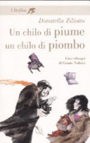 Cover of Un chilo di piume, un chilo di piombo. Ediz. integrale