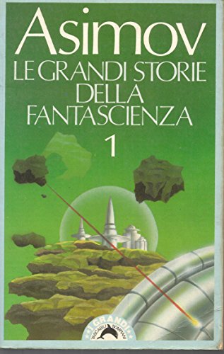 Cover of Le Grandi Storie della Fantascienza 1