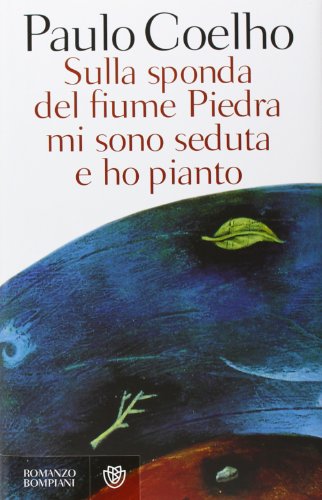 Cover of Sulla sponda del fiume Piedra mi sono seduta e ho pianto