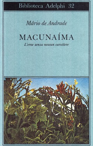 Cover of Macunaíma: L'eroe senza nessun carattere