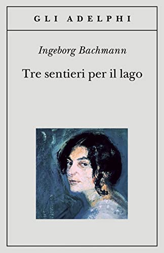 Cover of Tre sentieri per il lago e altri racconti