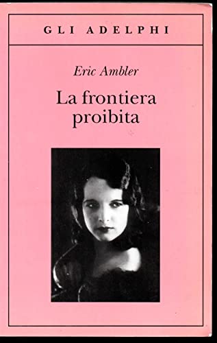 Cover of La frontiera proibita