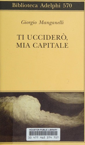 Cover of Ti ucciderò, mia capitale