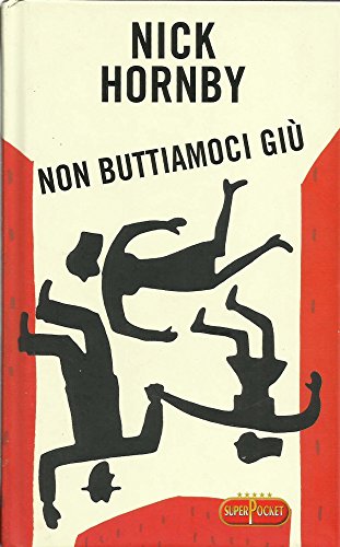 Cover of Non buttiamoci giù
