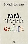 Cover of Papà, mamma e gender