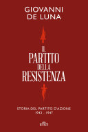 Cover of Il Partito della Resistenza: Storia del Partito d'Azione