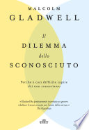 Cover of Il dilemma dello sconosciuto: Perché è così difficile capire chi non conosciamo