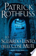 Cover of Lo sguardo lento delle cose mute