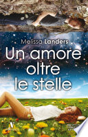 Cover of Un amore oltre le stelle