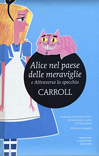 Cover of Alice nel paese delle meraviglie e Attraverso lo specchio