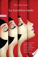 Cover of La macchina fatale