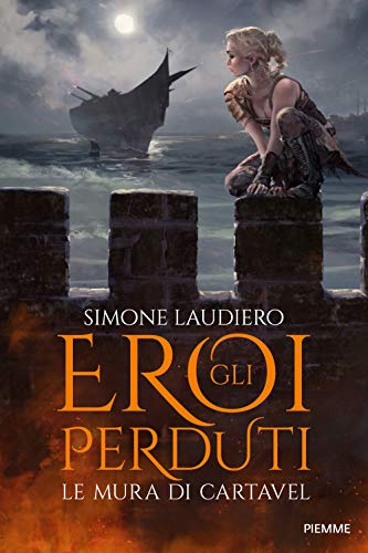 Cover of Gli eroi perduti. Le mura di Cartavel