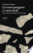 Cover of Lo stato-progetto e i suoi rivali